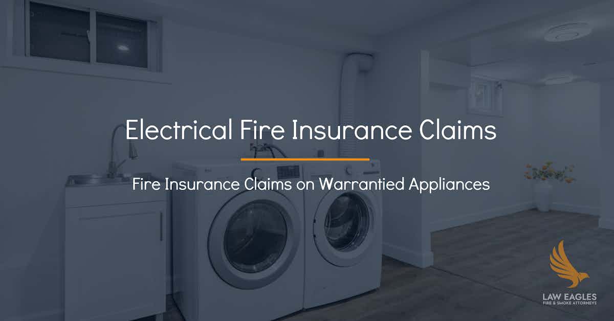 Electrical Fire Insurance Claims